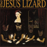 The Jesus Lizard - Liar '1992