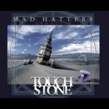 Touchstone - Mad Hatters '2012