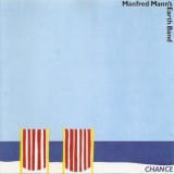 Manfred Mann's Earth Band - Chance '1980