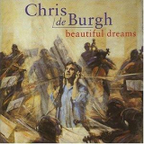 Chris De Burgh - Beautiful Dreams '1995