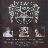 Hecate Enthroned - The Blackened Collection (CD1) '2004