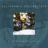 California Guitar Trio - A Christmas Album '2002