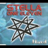 Stella One Eleven - Hard '1998