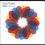 Wax Poetic - Nublu Sessions '2003