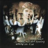 Thingy - Songs About Angels, Evil, And Running Around On Fire '1997