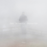 The Severely Departed - Two '2013