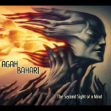 Agah Bahari - The Second Sight Of A Mind '2009
