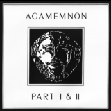 Agamemnon - Part I & II '1981