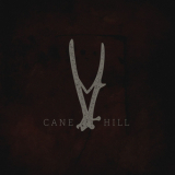 Cane Hill - Smile '2016