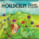 Hoelderlin - Clowns & Clouds '1976