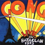 Gong - Live Au Bataclan 1973 '1990