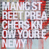 Manic Street Preachers - Know Your Enemy '2001