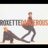 Roxette - Dangerous (CDS) '1989