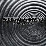Stereomud - Perfect Self '2017