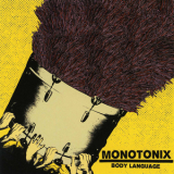 Monotonix - Body Language '2008