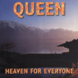 Queen - Heaven For Everyone '2010