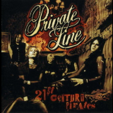 Private Line - 21st Century Pirates '2004