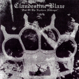 Clandestine Blaze - Fist Of The Northern Destroyer '2002