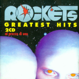 Rockets - Greatest Hits (2CD) '1996