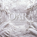 O.A.R. - Live From Madison Square Garden (2CD) '2007