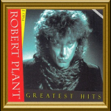 Robert Plant - Greatest Hits Part.1 '2007