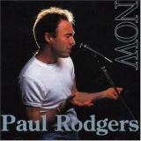 Paul Rodgers - Now & Live (2CD) '1997