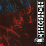 Rhino Bucket - Rhino Bucket '1990