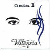 Valensia - Gaia II '2000