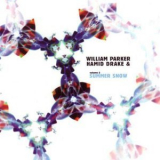 William Parker & Hamid Drake - Volume 2: Summer Snow '2006