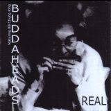 Buddaheads Feat. Bb Chung King - Real '2002