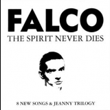 Falco - The Spirit Never Dies '2009