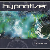Hypnotizer - 1 Freedom '2008