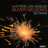Oliver Nelson's Big Band - Live From Los Angeles '1967