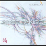 Aires Tango - Aniversario '2002