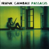 Frank Gambale - Passages '1994