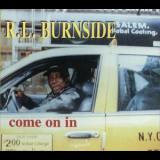 R.L. Burnside - Come On In '1998