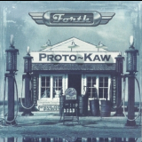 Proto-kaw - Forth '2011