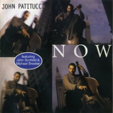 John Patitucci - Now '1998