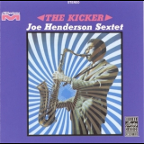 Joe Henderson - The Kicker '1967