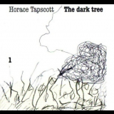 Horace Tapscott - The Dark Tree 1 '1990