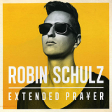 Robin Schulz - Extended Prayer (5054196333119, EU) (Disc 1) '2014
