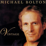 Michael Bolton - Vintage '2003