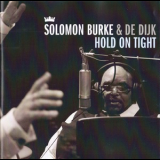Solomon Burke & De Dijk - Hold On Tight '2010