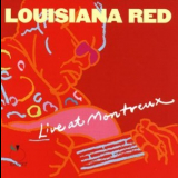 Louisiana Red - Live In Montreux '2001