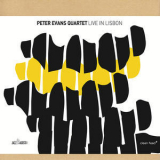 Peter Evans Quartet - Live In Lisbon '2010
