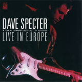 Dave Specter & The Bluebirds - Live In Europe '1995
