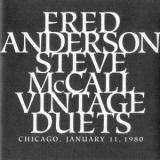 Fred Anderson & Steve Mccall - Vintage Duets Chicago 1-11-80 '1994