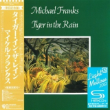 Michael Franks - Tiger In The Rain '1979