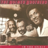 Holmes Brothers - In The Spirit '1990