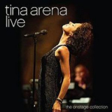 Tina Arena - Live  The Onstage Collection '2010